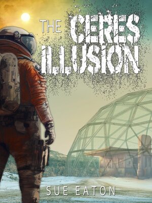 cover image of The Ceres Illusion